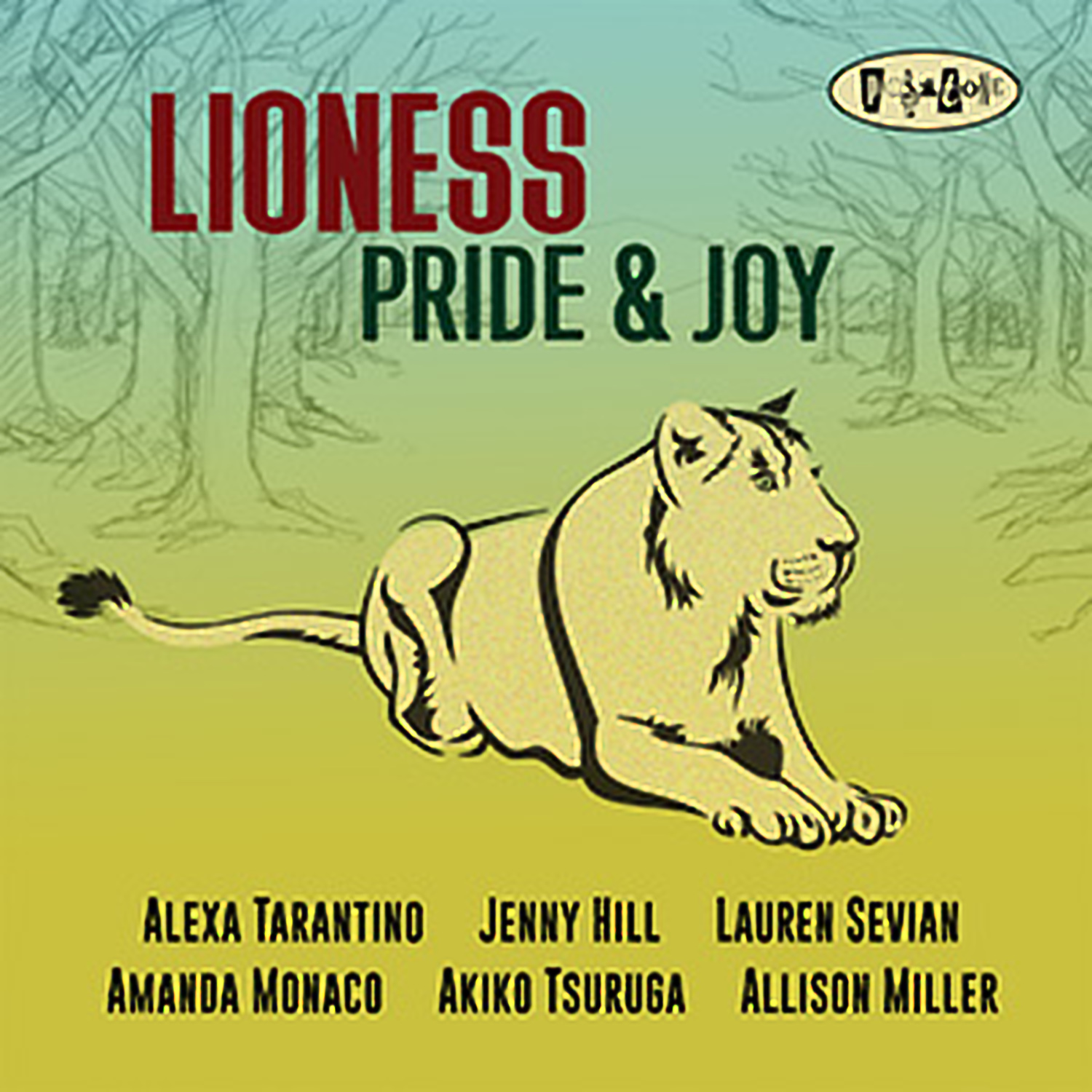 Lioness Pride and Joy album cover