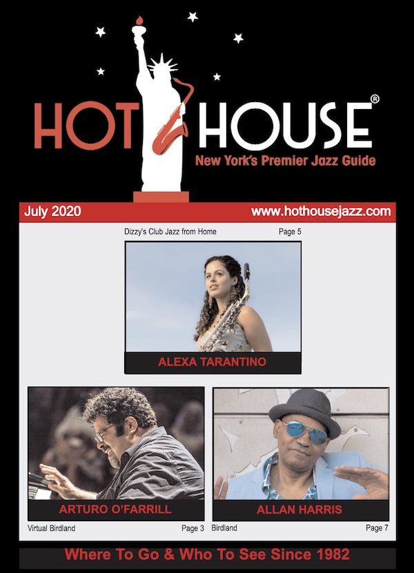 Hot House New York's Premier Jazz Guide